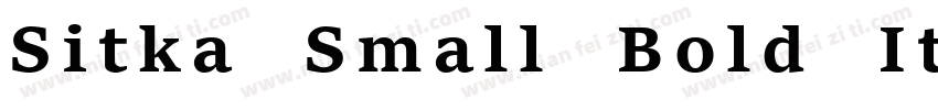 Sitka Small Bold Italic字体转换